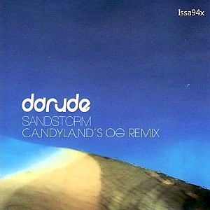 Darude - Sandstorm (Candyland's OG Remix) - YouTube